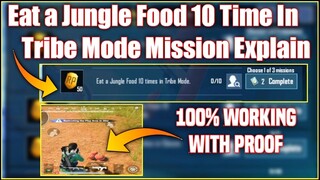 Eat a Jungle Food 10 Time In Tribe Mode Mission Explain | Pubg New Tribe Mode Full Explained