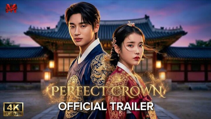 Perfect Crown - Episode 4 (engsub)