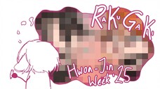 RaKuGaKi! : HwoaJin Week #2