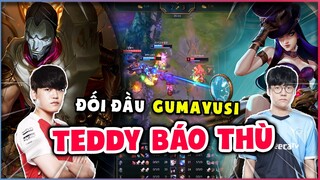 T1 GUMAYUSI VS AF TEDDY : SỨC MẠNH CỦA KĨ NĂNG (LMHT) 11.24