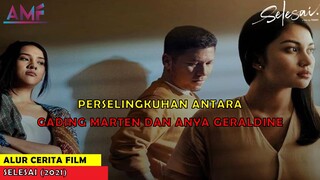 GADING MARTIN BERMAIN BELAKANG DENGAN ANYA GERALDINE | ALUR CERITA FILM SELESAI