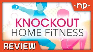 Knockout Home Fitness Review - Noisy Pixel