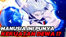 HANYA DIA YANG BISA MELAWAN PARA DEWA NAGA!!😱