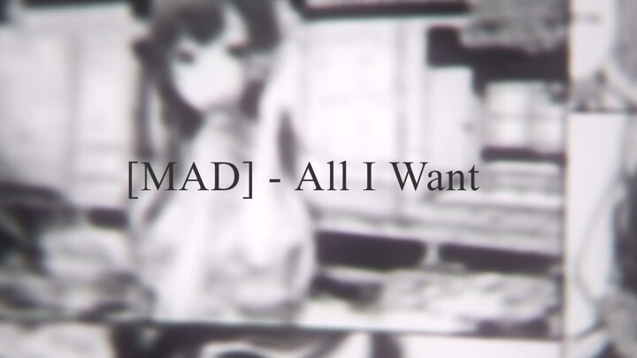 [MAD] - All I Want/Olivia Rodrigo