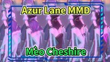 [Azur Lane MMD] Mèo Cheshire biến đổi Đen & Trắng