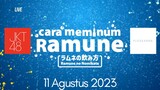 FULL VIDEO CARA MEMINUM RAMUNE + SENTANSAI ELLA #JKT48 - 11 Agustus 2023