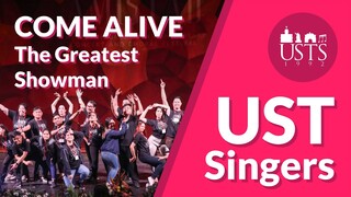 UST Singers 2020 - Come Alive (The Greatest Showman)