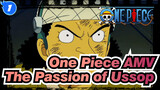 [One Piece AMV]The Passion of Ussop, The Most Tenacious ADC_1