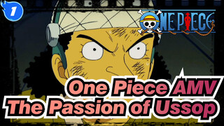 [One Piece AMV]The Passion of Ussop, The Most Tenacious ADC_1
