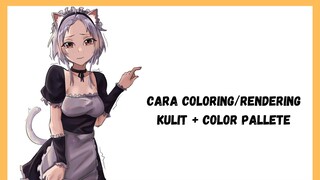 CARA COLORING/RENDERING KULIT - CLIP STUDIO PAINT