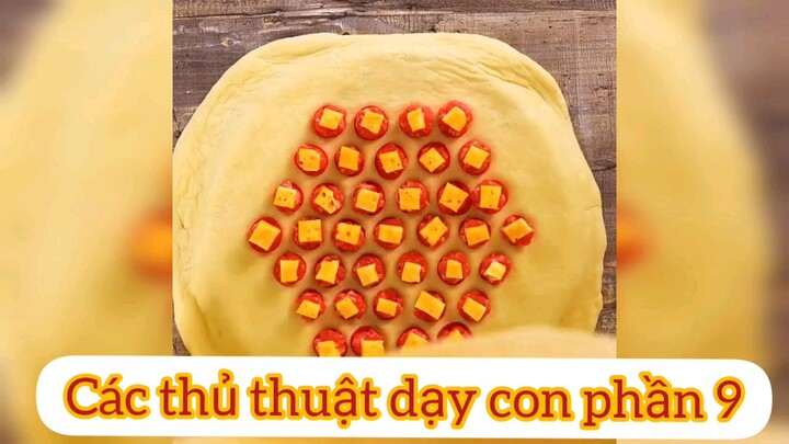 các thủ thuật nuôi dạy con phần 9