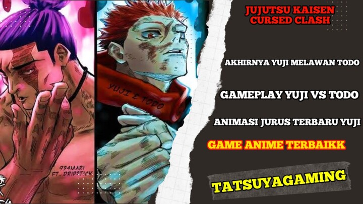 Gameplay Yuji vs Todo game Jujutsu kaisen cursed clash