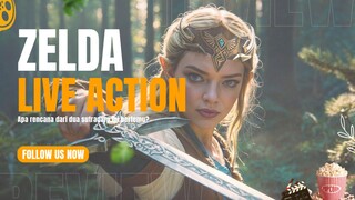 Live Action Zelda Resmi Rilis Sebelum Tahun 2030!