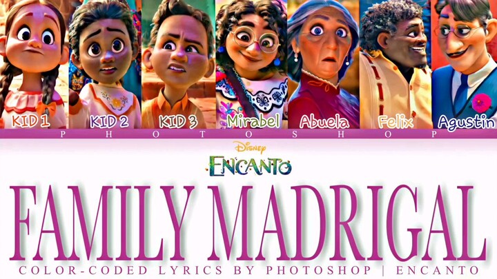 Family Madrigal|Color Coded Lyrics|Encanto