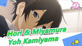Chuyện về Hori & Miyamura[120 fps]OP——Yoh Kamiyama_2
