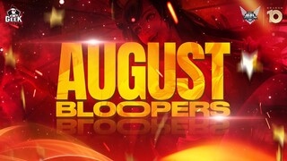 August Dumb! - GEEK BLOOPERS