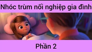 Nhóc trùm nối nghiệp gia đình #2