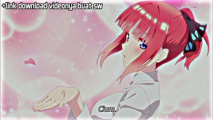 Ketika Di Kiss Love Nino , Damagenya   Story WhatsApp  Jedag Jedug Anime Goto