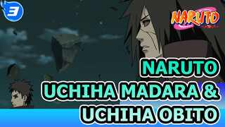 Interaksi Uchiha Madara & Uchiha Obito | Naruto / Madara dan Obito_3