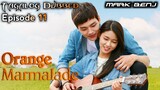 Orange Mαrmalade Ep 11 Tagalog Dubbed