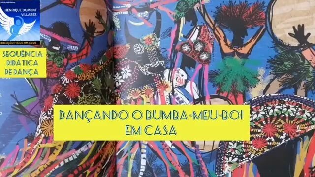 Dançando o Bumba-meu-boi em casa - Coletivo EEHDV