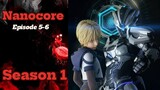 Nanocore Episode 5-6 Sub English