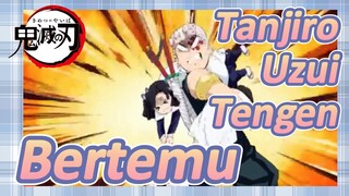 Tanjiro Uzui Tengen Bertemu