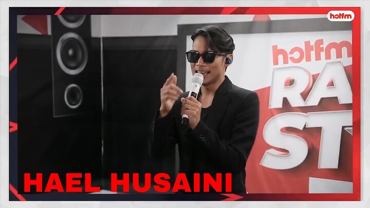 Hael Husaini - Jampi & Kelentang Kelentong (Hot FM Radio Star Supercube)