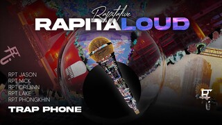 RAPITALIVE | Trap Phone - RPT JASONDILLA x RPT LAKE  x RPT MCK x RPT ORIJINN  (Rapitaloud EP)