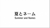 Bakuman (Season 1): Episode 5 | Summer and Names