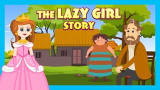 THE LAZY GIRL STORY | KIDS STORIES - ANIMATED STORIES FOR KIDS | TIA AND TOFU STORYTELLING