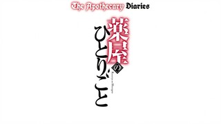 The Apothecary Diaries ~S1 EP5~ ENG Sub