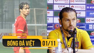 Bóng Đá Việt Nam 1/11 | Công Phượng hóa “Pogba” khi tập; HLV U23 Myanmar bị cấm chỉ đạo