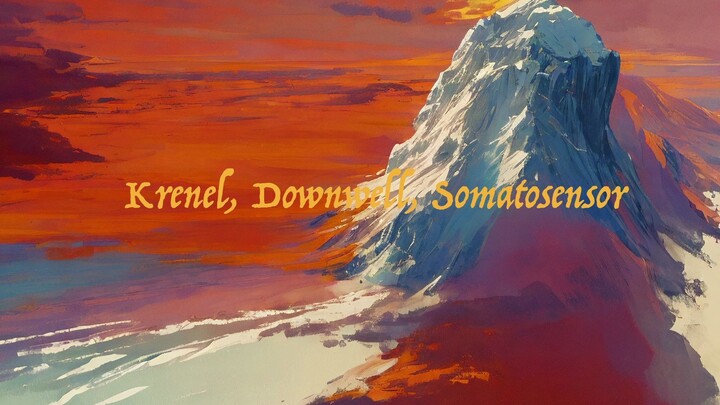 【กระโดดครั้งใหญ่.I】เครเนล, ดาวน์เวลล์, โซมาโตเซนเซอร์