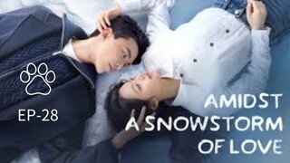 Amidst a Snowstorm of Love EP-28 Hindi Dubbed