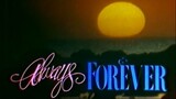 Always & Forever (1986) | Romance | Filipino Movie