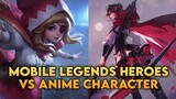 ALL MOBILE LEGENDS HEROES VS ANIME CHARACTER COMPARISON (PART 2)