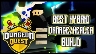 BEST HYBRID DAMAGE/HEALER BUILD | DUNGEONS QUEST | ROBLOX