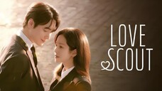 Love Scout Eps 2 Subtitle Indonesia