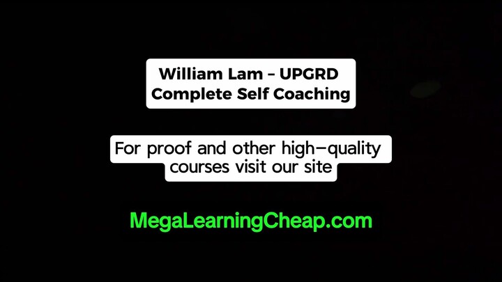 William Lam – UPGRD Complete Self Coaching
