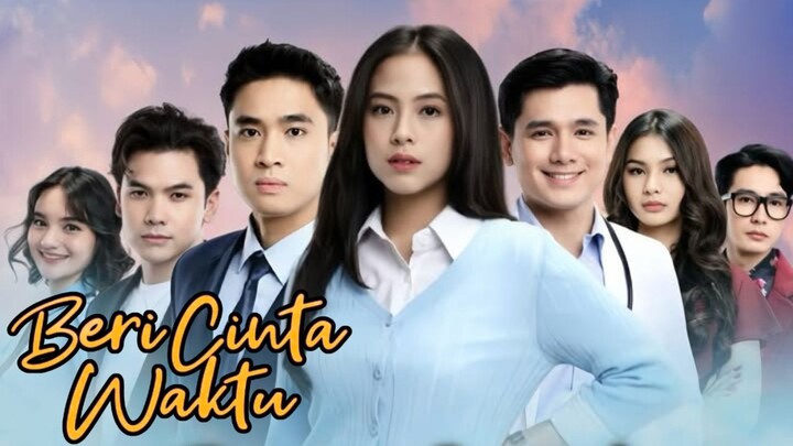 Sinopsis Sinetron Beri Cinta Waktu