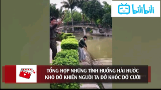 Hài dở khóc dở cười với các tình huống hết hồn #funny