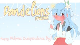 • Dandelions meme • Countryhumans • Ft. Philippines • Happy Philippines Independence Day (late af) •