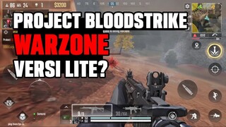 DEFINISI GAME BATTLE ROYALE COPY PASTE! - Project: Bloodstrike