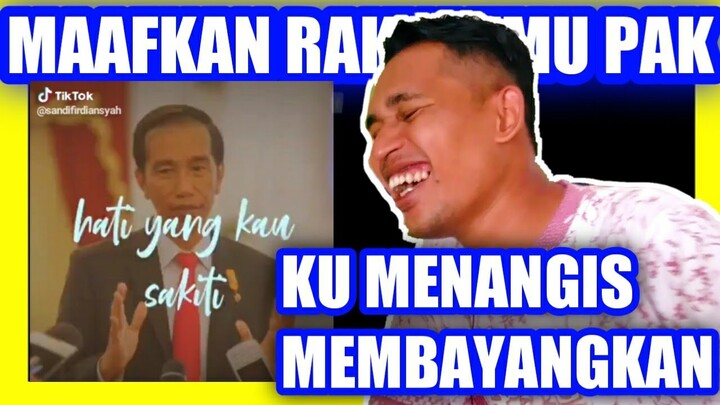 HATI YANG TERSAKITI - VERSI PRESIDEN JOKOWI - DI TIKTOK #REACTIONTIKTOK