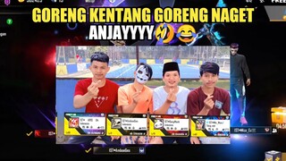 GORENG KENTANG GORENG NAGET ANJAYYYY🤣😂