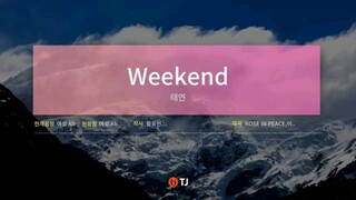 TAEYEON - WEEKEND (KARAOKE)