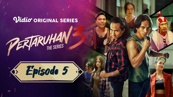 Pertaruhan The Series Season 3 Episode 5 2025 Full Movie