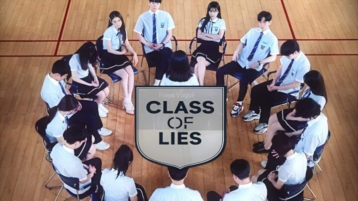 ep 10 CLASS OF LIES