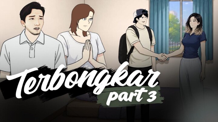 TERBONGKAR PART 3 - Animasi Sekolah
